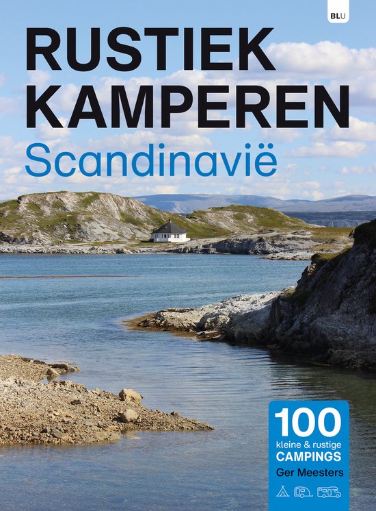 Rustiek Kamperen - Rustiek Kamperen Scandinavië - cover