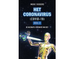 HET CORONAVIRUS (COVID-19) – Deel 2
