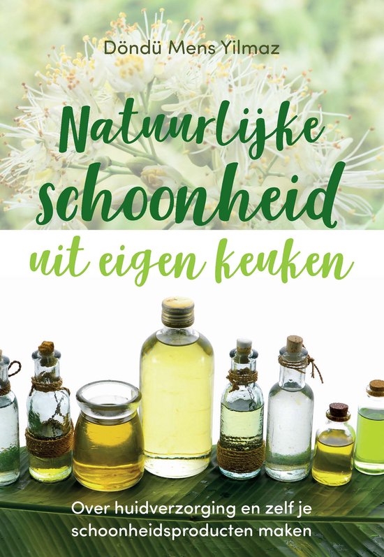 Natuurlijke schoonheid uit eigen keuken - cover