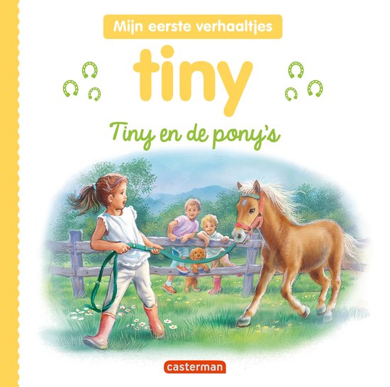 Tiny - Mijn eerste verhaaltjes 1 - Tiny en de pony's - cover