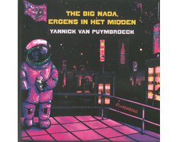 Omslag van The Big Nada, ergens in het midden