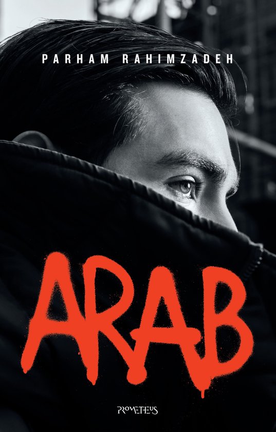 Boekomslag met de titel 'ARAB' in rode graffiti. Een man kijkt over zijn schouder.