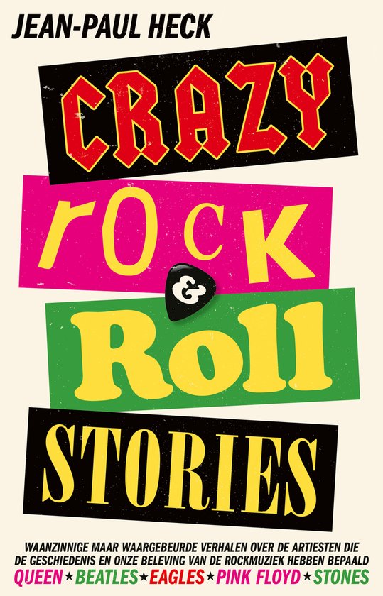 Boekomslag met tekst "Jean-Paul Heck Crazy rock & roll stories" in felle kleuren en blokletters.