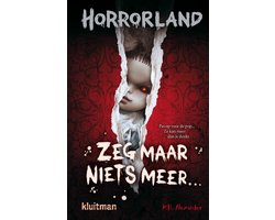 foto van Horrorland - Zeg maar niets meer…