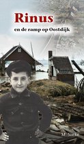 Historische reeks 55 - Rinus en de ramp op Oostdijk