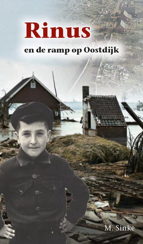 Historische reeks 55 - Rinus en de ramp op Oostdijk - cover