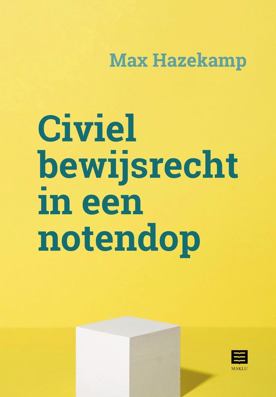 Civiel bewijsrecht in een notedop - cover