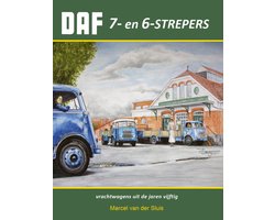 DAF Monografieen XVIII - DAF 7- en 6 strepers