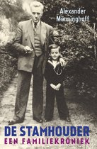 Alexander Münninghoff staat naast een jongen in matrozenpak. De titel is "DE STAMHOUDER EEN FAMILIEKRONIEK".