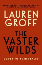 The Vaster Wilds
