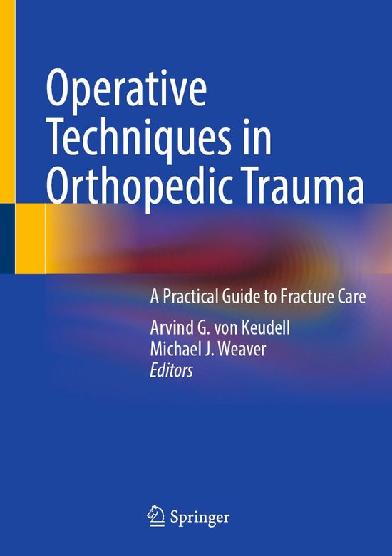 Medicine (R0) - Operative Techniques in Orthopedic Trauma - cover