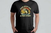 Even jesus had a Fish Story - T Shirt - BestDadEver - DadLife - SuperDad - DadJokes - BestePapa - PapaLeven - SuperPapa - PapaGrapjes