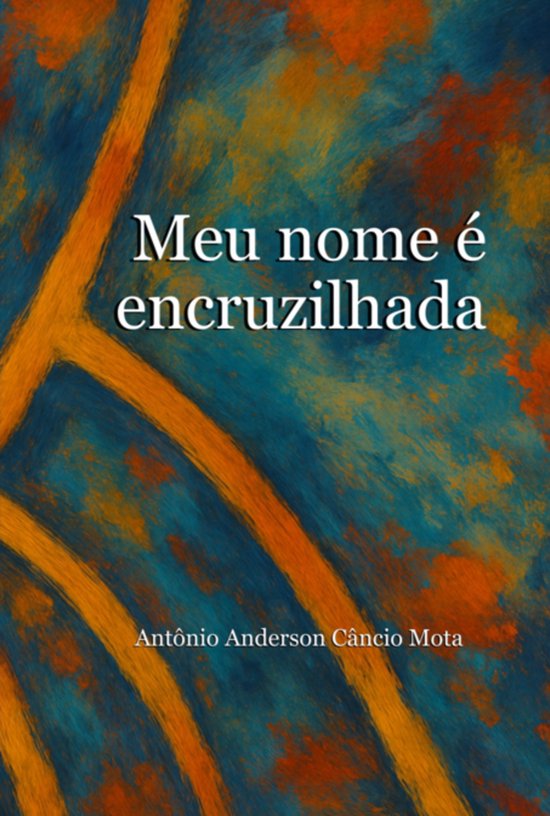 Meu Nome É Encruzilhada - cover