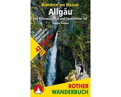 Wandern am Wasser Allgäu mit Kleinwalsertal und Tannheimer Tal