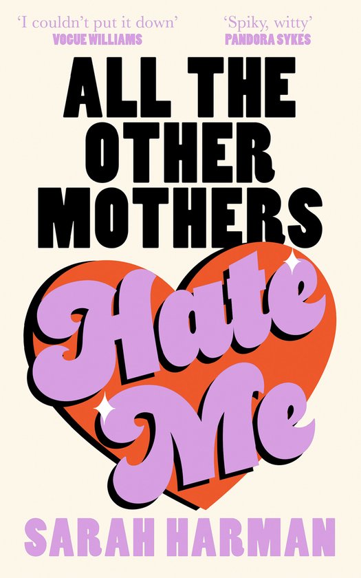 All The Other Mothers Hate Me - cover