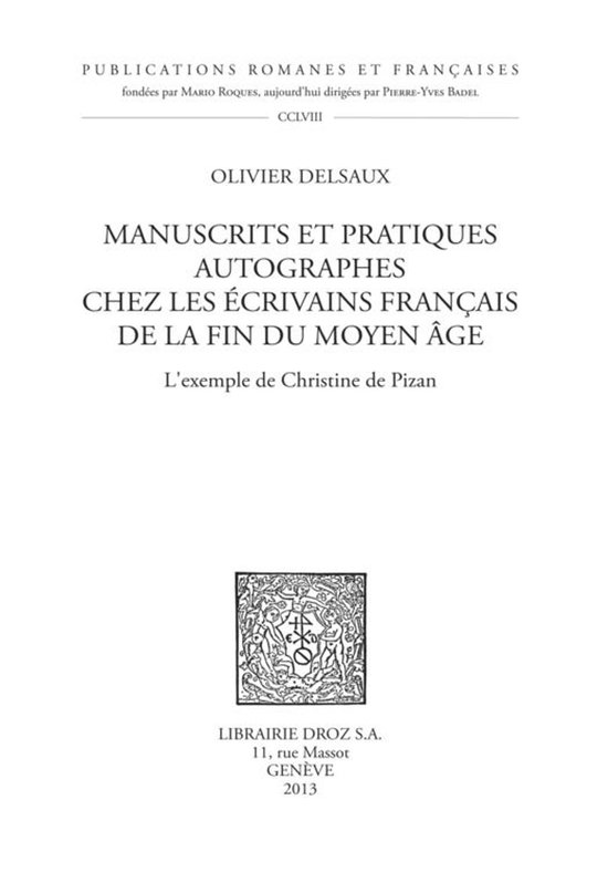 Publications Romanes et Françaises - Manuscrits et pratique ... - cover