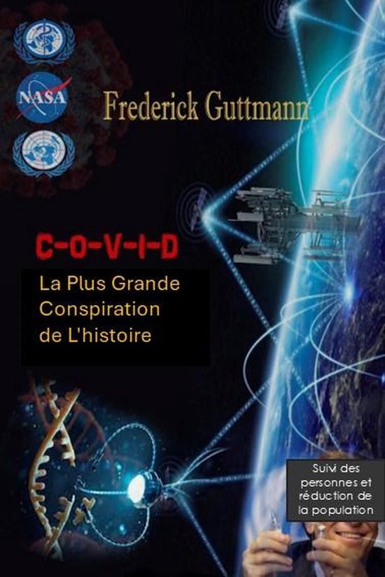 C-O-V-I-D, la plus grande conspiration de l'histoire - cover