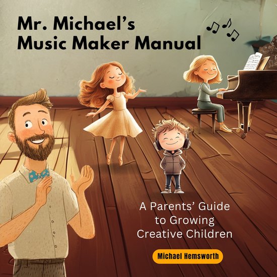 Mr. Michael's Music Maker Manual - cover