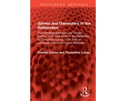 Routledge Revivals- Games and Gamesters of the Restoration