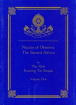 Nectar of Dharma: The Sacred Advice - Volume One