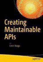 Creating Maintainable APIs