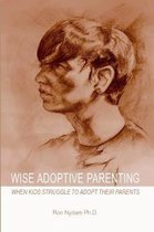 Wise Adoptive Parenting