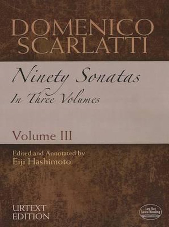 Couverture du livre de Domenico Scarlatti, Quatre-vingt-dix Sonates en Trois Volumes, Volume III, édité par Eiji Hashimoto.