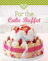 Our 100 top recipes - For the Cake Buffet