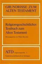 Religionsgeschichtliches Textbuch Zum Alten Testament