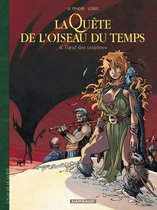 La Quête de l'Oiseau du Temps 4 - La Quête de l'Oiseau du Temps - Tome 4 - L'Oeuf des Ténèbres