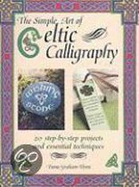 The Simple Art Of Celtic Calligraphy