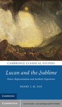 Cambridge Classical Studies -  Lucan and the Sublime