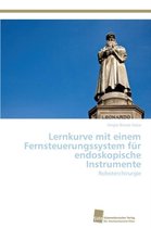 Lernkurve mit einem Fernsteuerungssystem für endoskopische Instrumente