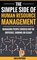 Simple Side Of Business Management 1 -  The Simple Side Of Human Resource Management