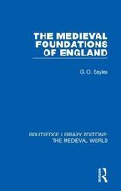 Routledge Library Editions: The Medieval World-The Medieval Foundations of England