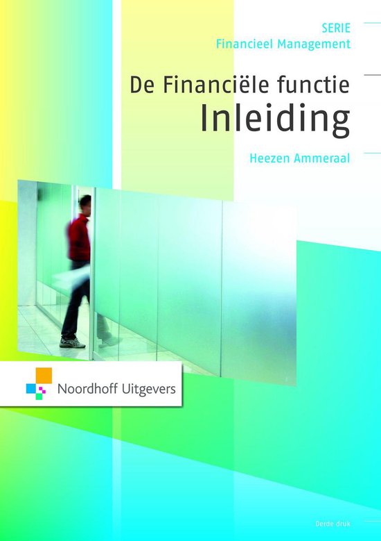 Cover van het boek 'De financiele functie / deel Inleiding / druk 1' van T. Ammeraal en A.W.W. Heezen