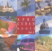 Afro Cuban Roots, Vol. 3: Cuba's Big Bands