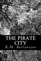 The Pirate City
