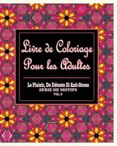Livre De Coloriage Pour Les Adultes