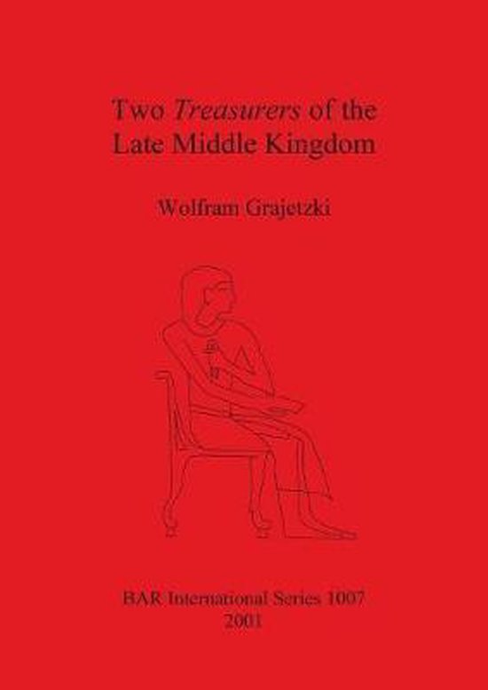 Two Treasurers of the Late Middle Kingdom (Egypt)
