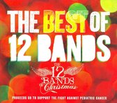 Best of 12 Bands: The 12 Bands of Christmas