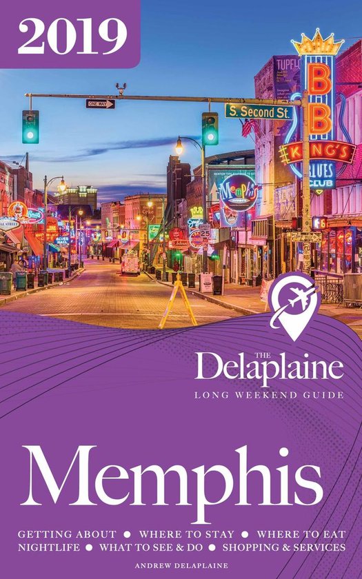 Memphis - The Delaplaine 2019 Long Weekend Guide - cover