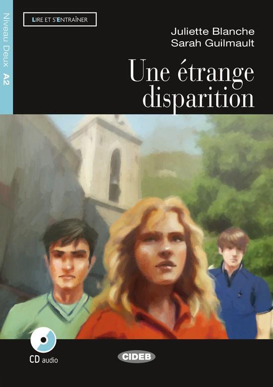Lire et s'entraîner A2: Une étrange disparition livre + CD ... - cover