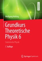 Springer-Lehrbuch - Grundkurs Theoretische Physik 6