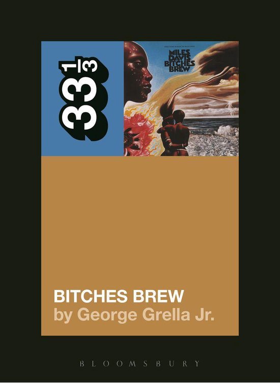 33 1/3 - Miles Davis' Bitches Brew - cover
