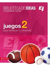 Especialidades Juveniles / Biblioteca de Ideas - Biblioteca de ideas: Juegos 2