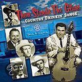 There Stands the Glass: Country Drinkin' Songs