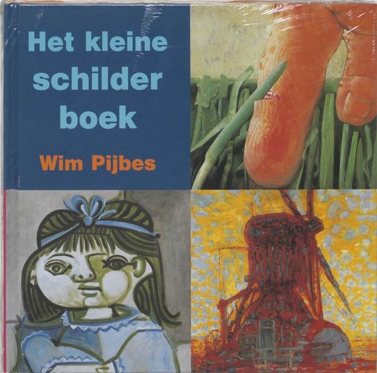 Cover van het boek 'Het kleine schilderboek' van Wim Pijbes