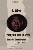 From Your Man in Accra