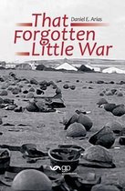 That Forgotten Little War